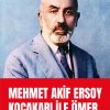 Mehmet Akif-Kocakari ile Omer (İNCELEME-PİYES) - Görsel 2