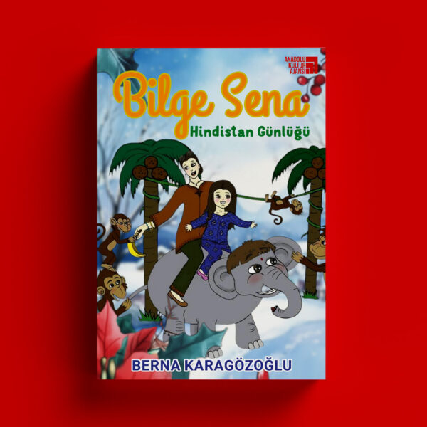 Bilge Sena: Hindistan Günlüğü